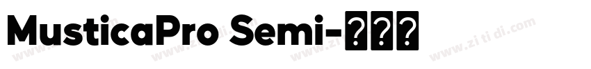 MusticaPro Semi字体转换 MusticaPro Semi字体转换